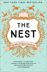 Book Cover for The Nest by Cynthia D'Aprix Sweeney