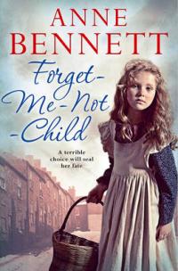 Book Cover for The Forget-Me-Not Child by Anne Bennett