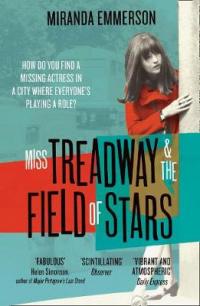 Book Cover for Miss Treadway & the Field of Stars by Miranda Emmerson