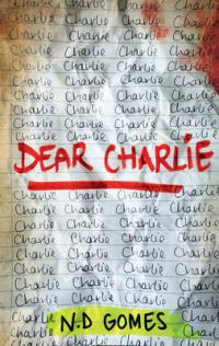 Book Cover for Dear Charlie by N. D. Gomes