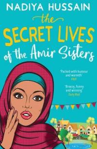 Book Cover for The Secret Lives of the Amir Sisters by Nadiya Hussain