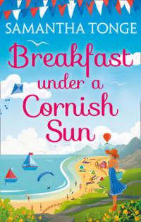 Book Cover for Breakfast Under a Cornish Sun by Samantha Tonge