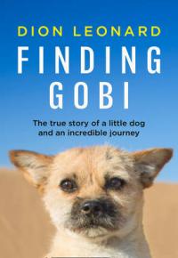 Book Cover for Finding Gobi  by Dion Leonard