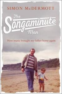 Book Cover for The Songaminute Man by Simon McDermott