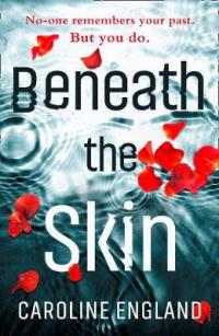 Book Cover for Beneath the Skin by Caroline England