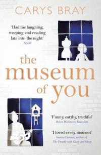 Book Cover for The Museum of You by Carys Bray