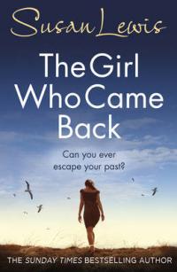 Book Cover for The Girl Who Came Back by Susan Lewis