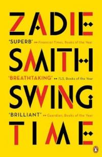 Book Cover for Swing Time by Zadie Smith