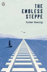 Book Cover for The Endless Steppe by Esther Hautzig