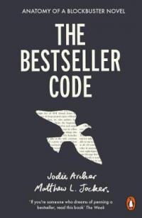 Book Cover for The Bestseller Code by Matthew Jockers, Jodie Archer
