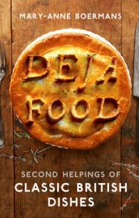 Book Cover for Deja Food by Mary-Anne Boermans