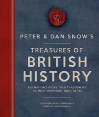 Book Cover for The Peter & Dan Snow's Treasures of British History by Peter Snow, Dan Snow