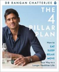 Book Cover for The 4 Pillar Plan by Dr. Rangan Chatterjee