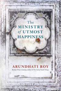 Book Cover for The Ministry of Utmost Happiness by Arundhati Roy