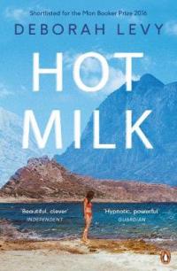 Book Cover for Hot Milk by Deborah Levy