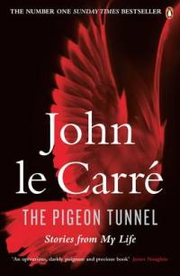 Book Cover for The Pigeon Tunnel Stories from My Life by John le Carré