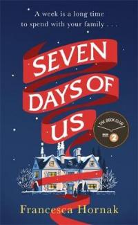 Book Cover for Seven Days of Us  by Francesca Hornak