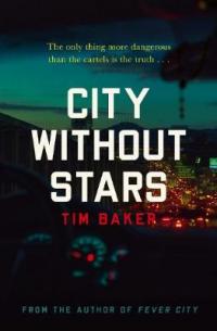 Book Cover for City Without Stars by Tim Baker