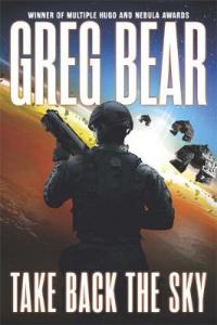 Book Cover for Take Back the Sky by Greg Bear