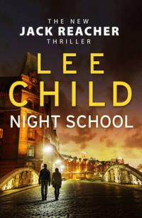 Book Cover for Night School by Lee Child