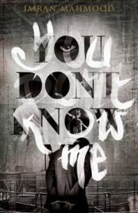 Book Cover for You Don't Know Me by Imran Mahmood