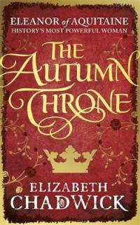 Book Cover for The Autumn Throne by Elizabeth Chadwick