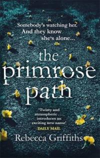 Book Cover for The Primrose Path by Rebecca Griffiths