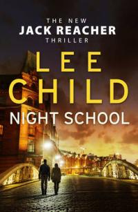 Book Cover for Night School by Lee Child