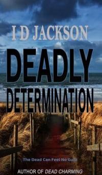 Book Cover for Deadly Determination by Ian Jackson