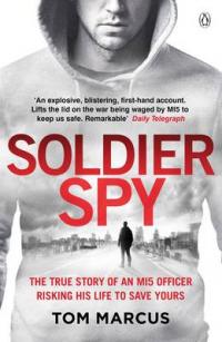 Book Cover for Soldier Spy by Tom Marcus