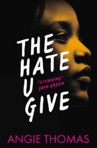 Book Cover for The Hate u Give by Angie Thomas