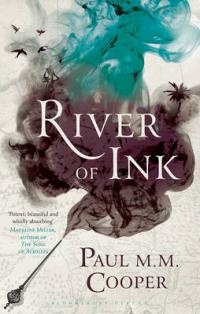 Book Cover for River of Ink by Paul M. M. Cooper