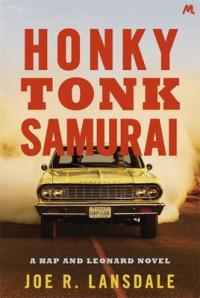 Book Cover for Honky Tonk Samurai by Joe R. Lansdale