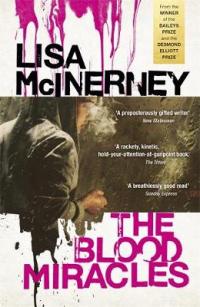 Book Cover for The Blood Miracles by Lisa McInerney