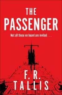 Book Cover for The Passenger by F. R. Tallis