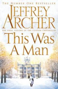 Book Cover for This Was a Man by Jeffrey Archer