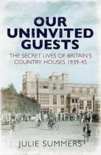 Book Cover for Our Uninvited Guests by Julie Summers