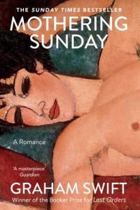 Book Cover for Mothering Sunday by Graham Swift