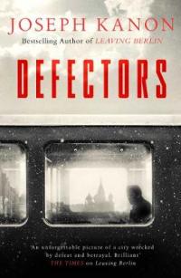 Book Cover for Defectors by Joseph Kanon