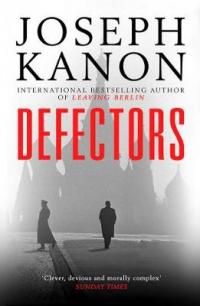 Book Cover for Defectors by Joseph Kanon