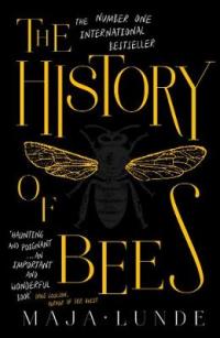 Book Cover for The History of Bees by Maja Lunde