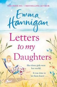 Book Cover for Letters to My Daughters by Emma Hannigan