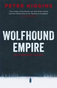 Book Cover for Wolfhound Empire by Peter Higgins