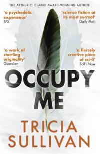 Book Cover for Occupy Me by Tricia Sullivan