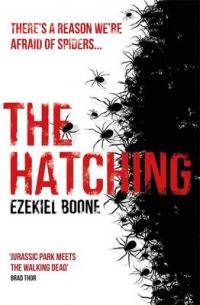 Book Cover for The Hatching by Ezekiel Boone