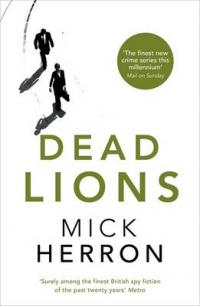 Book Cover for Dead Lions by Mick Herron