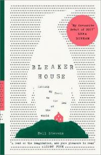Book Cover for Bleaker House Chasing My Novel to the End of the World by Nell Stevens