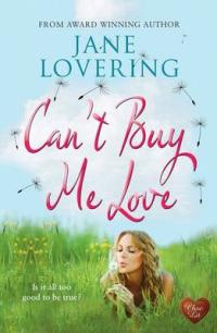 Book Cover for Can't Buy Me Love by Jane Lovering