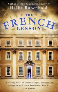 Book Cover for The French Lesson by Hallie Rubenhold
