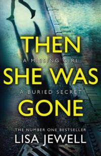 Book Cover for Then She Was Gone by Lisa Jewell